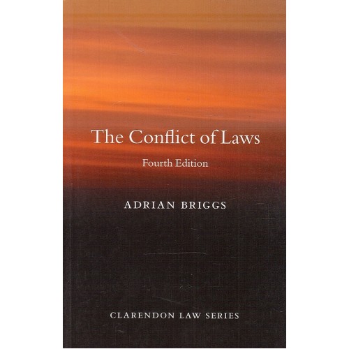 Oxford's The Conflict of Laws by Adrian Briggs | Clarendon Law Series